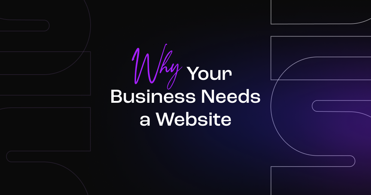 Why Your Business Needs a Website in 2025 | SiteSynth Blog